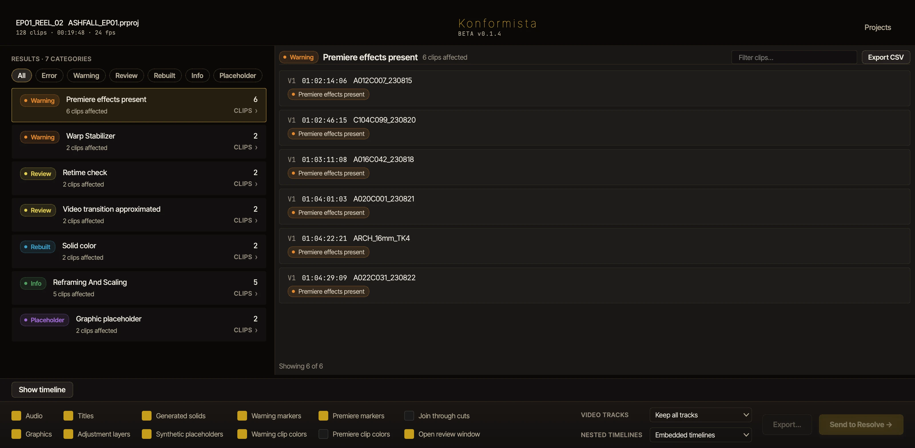 The Konformista results page: an analyzed Premiere sequence, its conform warnings by category, the flagged clips with track and timecode, and Send to Resolve.